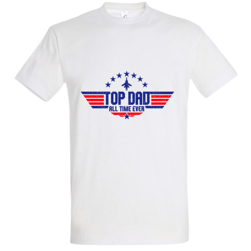 Top Dad All Time Ever – Tricou de Ziua Tatălui Inspirat de Top Gun